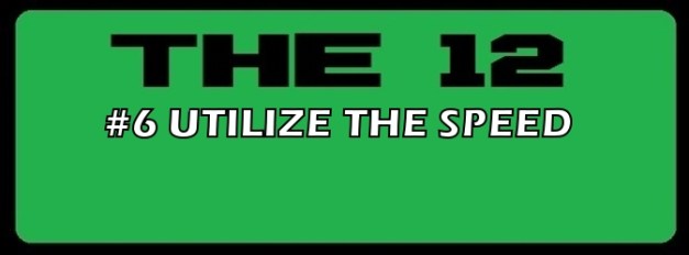 6-UTILIZE THE SPEED.jpg